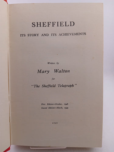 Sheffield: Its Story and its Achievements by Mary Walton