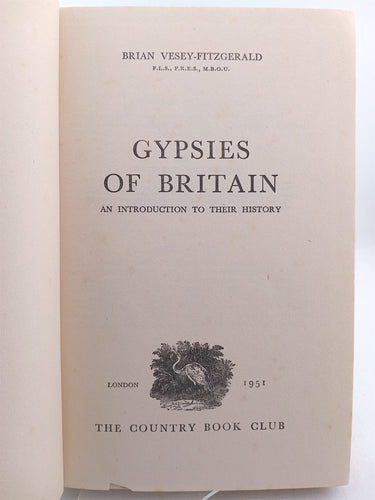 Gypsies of Britain by B. Vesey-Fitzgerald