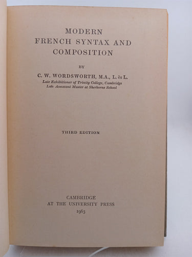 Modern French syntax and composition by C W. Wordsworth