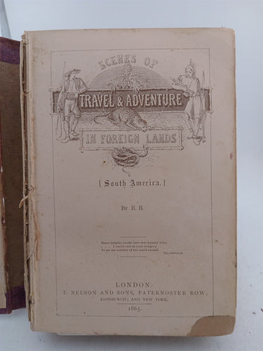Scenes of Travel and Adventure in Foreign Lands (south america) by B.B.