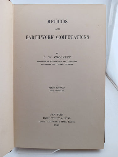 Methods for Earthwork Computations by C.W. Crockett