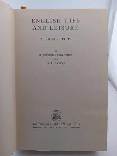 English life and leisure by B.Seebohm. Rowntree et al