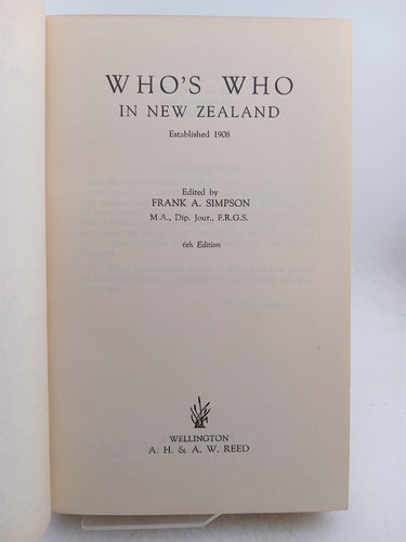 Who's Who in New Zealand (6th Edition) by F.A Simpson (editor)