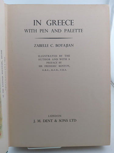 In Greece with Pen and Palette by Zabelle.C. Boyajian