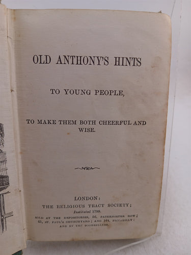 Old Anthony's Hints to Young People to Make Them Both Cheerful and Wise by Religious Tract Society