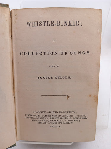 Whistle Binkie: a Collection of Songs for the Social Circle by Whistle Binkie