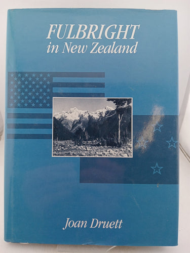Fulbright in New Zealand by Joan Druett