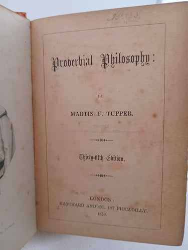 Proverbail Philosophy by Tupper. Martin.F.