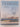 Turanganui a Kiwa Landfall: James Cook's first landing in New Zealand, 1769 by J C Beaglehole