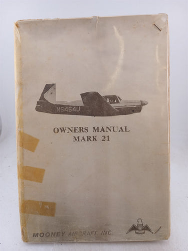 Print Books - Mark 21 Owners Manual by Mooney Aircraft Inc - Book Express