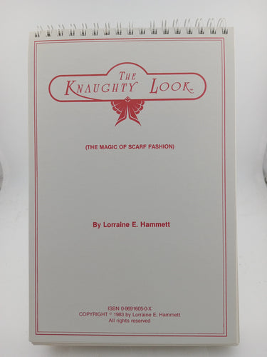 The Magic of Scarf Fashion with the Scarf Clip by Lorraine Hammett - Book Express - Used Print Books