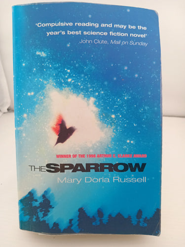 The Sparrow: Mary Doria Russell by Mary Doria Russell - Book Express - Used Print Books