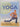 Insight Yoga: An Innovative Synthesis of Traditional Yoga, Meditation, and Eastern Approaches to Healing and Well-Being by Sarah Powers,Paul Grilley