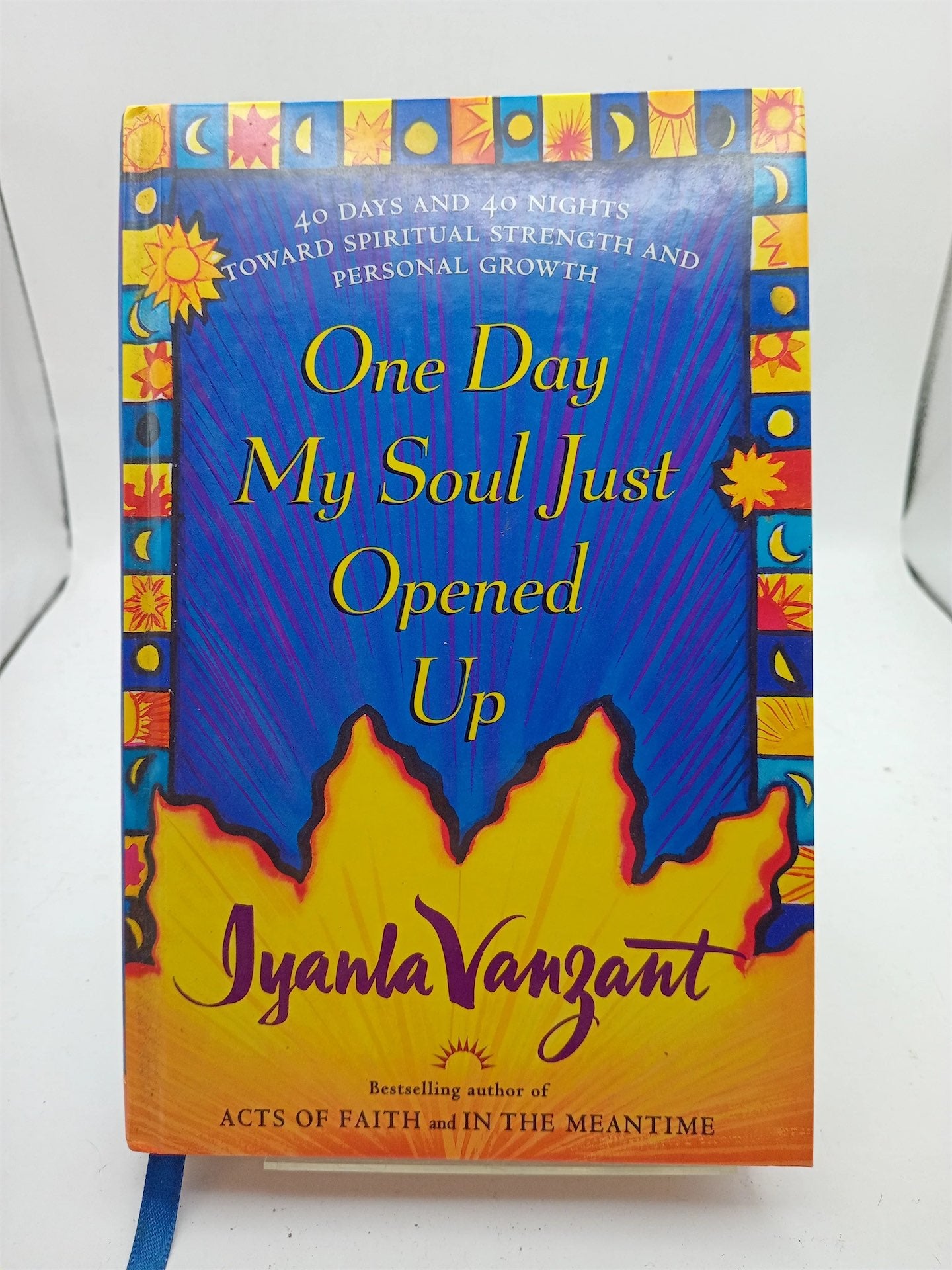 One Day My Soul Just Opened Up by Iyanla Vanzant – Book Express