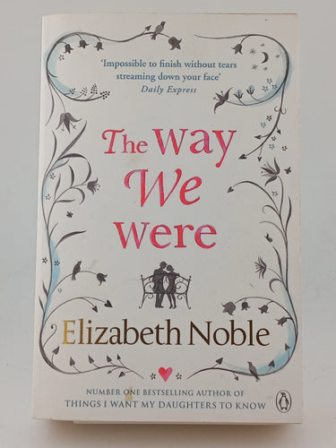 The Way We Were by Elizabeth Noble - Book Express - Used Print Books