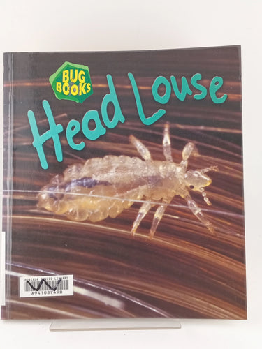Head Louse (Bug Books) (Bug Books) by Karen Hartley, Chris Macro, Philip Taylor - Book Express - Used Print Books