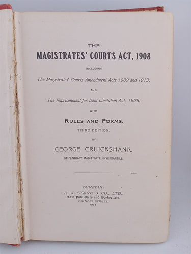 The magistrates courts act 1908 (etc) by George Cruickshank