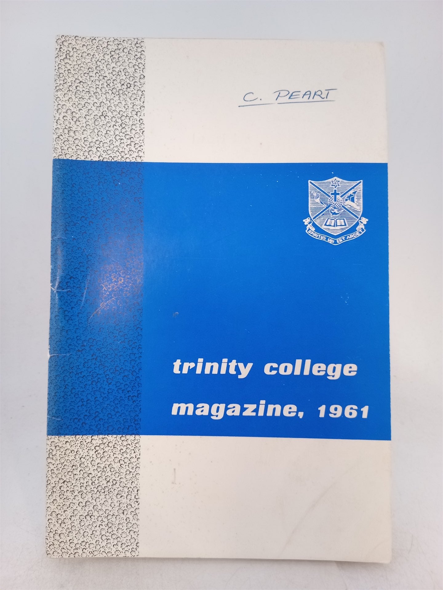 Trunity Magazine Trinity College magazine volume 28 -1961 by Graham Bright, Keith Rowe ...