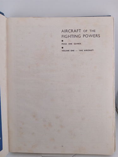 Aircraft of the fighting powers volume 1 -1940 aircraft by H.J Cooper, O.G. Thetford
