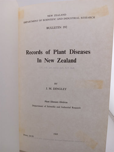 Records of plant diseases in New Zealand by J M. Dingley