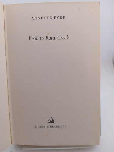 Visit to rata creek by Annette Eyre