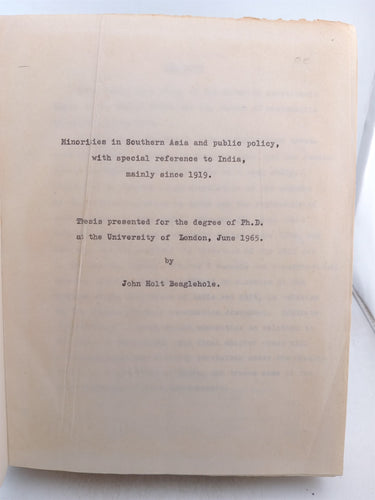 Minorities in Southern Asia and public ploicy with special reference to India mainly since 1919. by John Holt Beaglehole