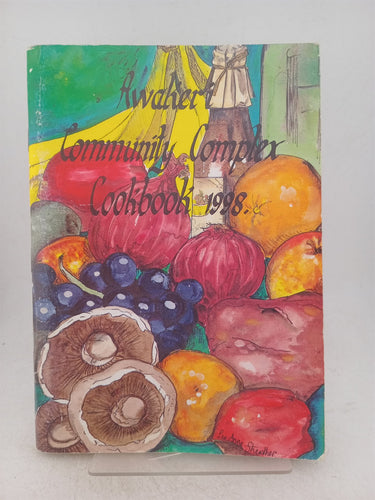 Print Books - Awakeri community comples cookbook by Awakeri Community Complex - Book Express
