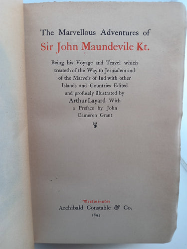 The marvellous adventures of Sir John Maundevile Kt. by Arthur Layard (editor)
