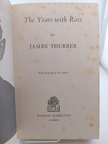 The Years with Ross by James Thurber