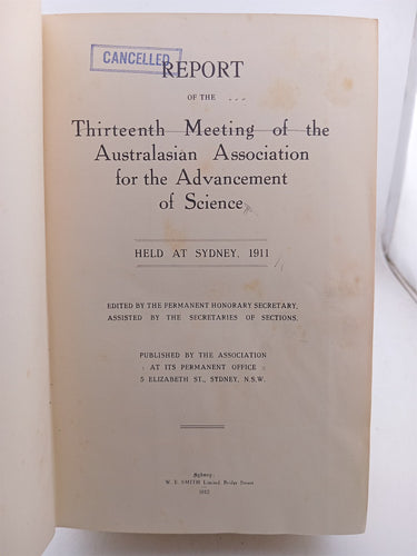 Report of the Thirteenth Meeting of the Australasian Association for the Advancement of Science by Various Authors