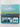 The Sea and the Snow: The South Indian Ocean Expedition to Heard Island 1964 - 65 by Philip Temple