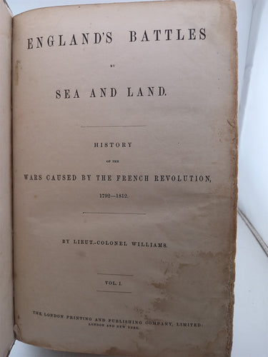 England's battles by sea and land  4 volumes in 2 by Lt Col Williams