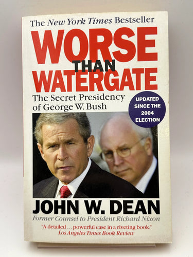Worse Than Watergate by John W Dean - Book Express - Used Print Books