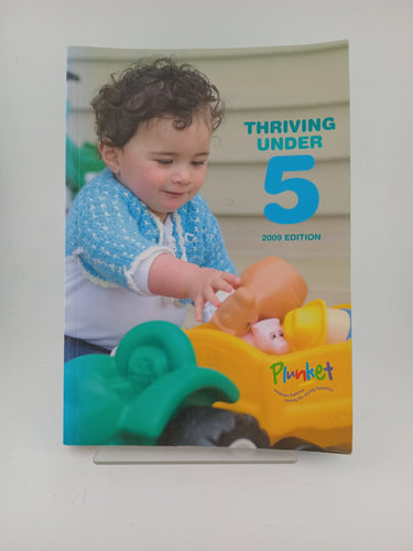 Thriving Under 5 (2009 edition) by Plunket - Book Express - Used Print Books