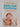Baby-Led Parenting by Gill Rapley, Tracey Murkett