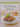 100 Favourite 20 Minutes Dishes by Alison Holst,Simon Holst