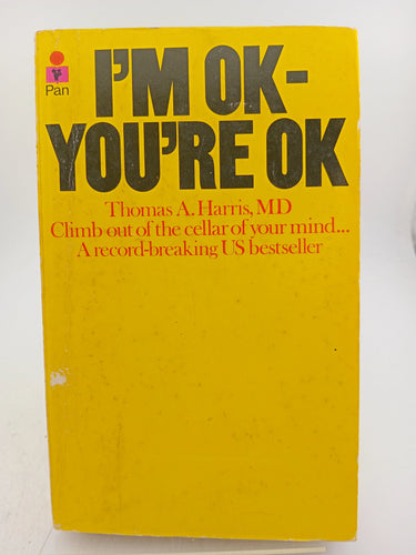 I'm Ok - You're Ok by Thomas A. Harris - Book Express - Used Print Books