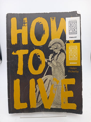 How to Live by Helen Rickerby - Book Express - Used Print Books