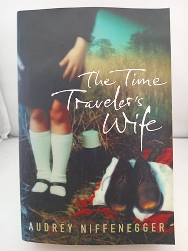 The Time Traveler's Wife by Audrey Niffenegger