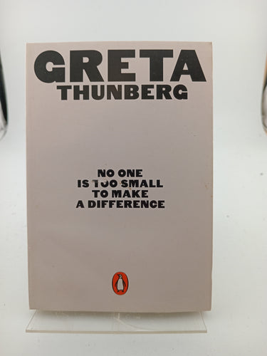 No One Is Too Small to Make a Difference by Greta Thunberg - Book Express - Used Print Books