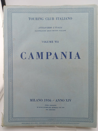 Across Italy Illustration of the Italian Regions, Volume 7 Campania by Touring Club Italiano - Book Express - Used Print Books