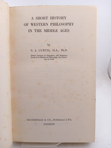 A Short History of Western Philosophy in the Middle Ages by S. J. Curtis