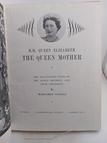 H.M. Queen Elizabeth: The Queen Mother by Margaret Saville