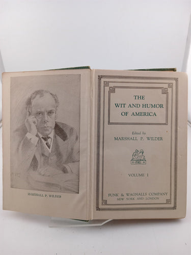 The Wit and Humor of America (Volume I) by Marshall P. Wilder (Editor)