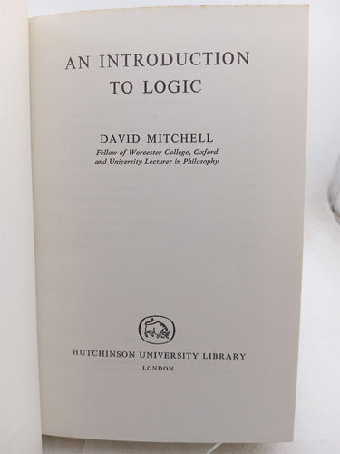 An Introduction to Logic by David Mitchell