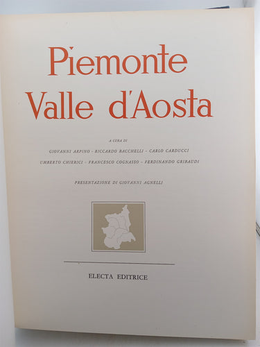Piemonte Valle d'Aosta by Giovanni Arpino, Riccardo Bacchelli, Carlo Carducci, Umberto Chierici, Francesco Cognasso, Ferdinando Gribaudi