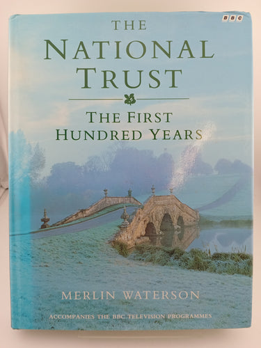 The National Trust: The First Hundred Years by Merlin Waterson - Book Express - Used Print Books