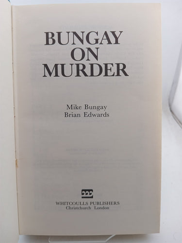 Bungay On Murder by Mike Bungay