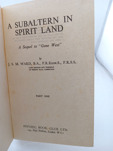 A Subaltern in Spirit Land (Part One) (Psychic Book Club) by J. S. M. Ward