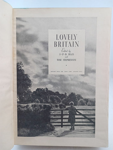 Lovely Britain by Tom Stephenson,S.P.B. Mais